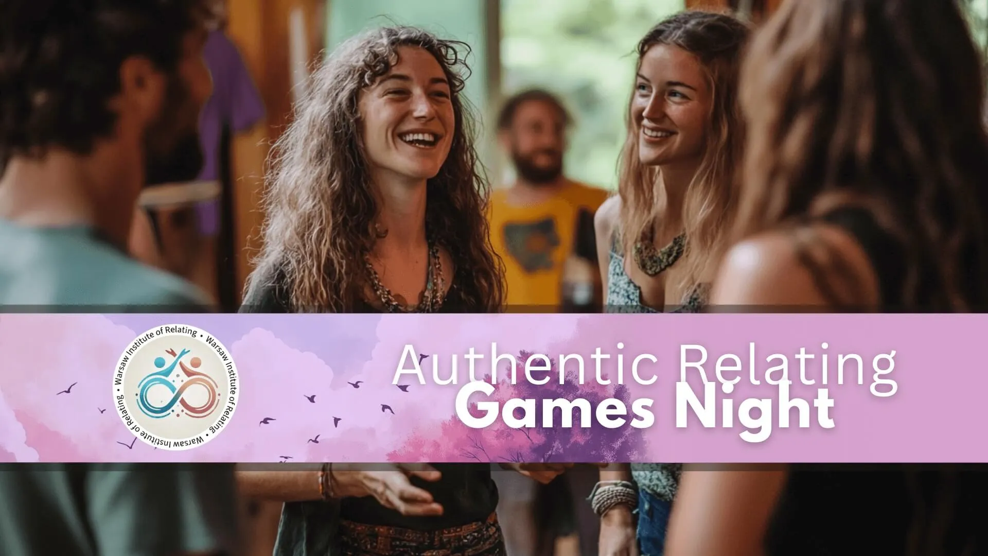 Authentic Relating Games Night - Anxiety as an Opportunity (✅ Beginner-friendly)